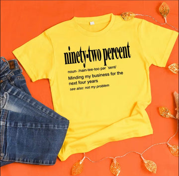 Ninety-Two Percent (Black Letters)